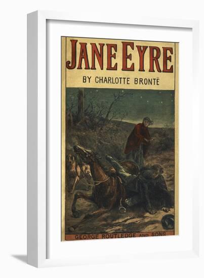 Edward Rochester With His Fallen Horse, in Front Of Jane Eyre-Charlotte Bronte-Framed Giclee Print