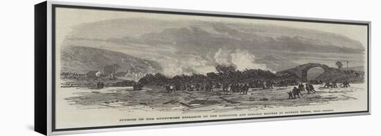 Effects of the Gunpowder Explosion on the Lancaster and Carlisle Railway at Yanwath Bridge-null-Framed Premier Image Canvas