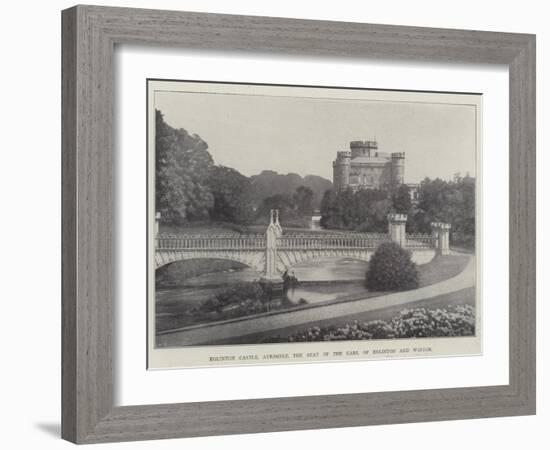 Eglinton Castle, Ayrshire, the Seat of the Earl of Eglinton and Winton-null-Framed Giclee Print