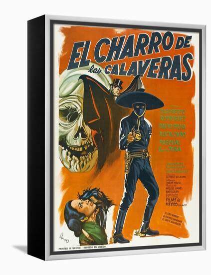 El Charro de las Calaveras, (aka The Rider of Skulls), Mexican poster, Dagoberto Rodriquez, 1965-null-Framed Stretched Canvas