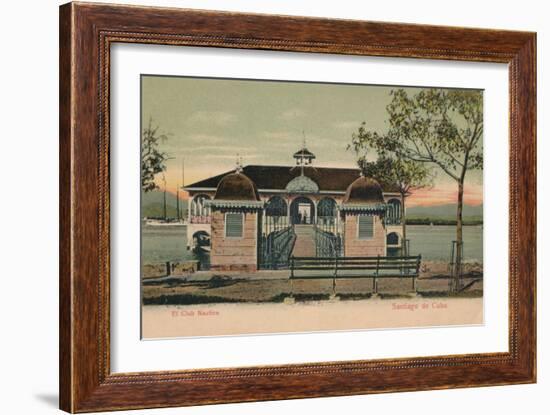 'El Club Nautico - Santiago de Cuba', 1908-Unknown-Framed Giclee Print