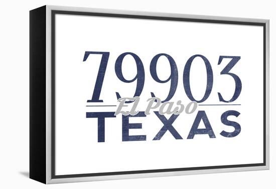 El Paso, Texas - 79903 Zip Code (Blue)-Lantern Press-Framed Stretched Canvas