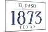 El Paso, Texas - Established Date (Blue)-Lantern Press-Mounted Art Print