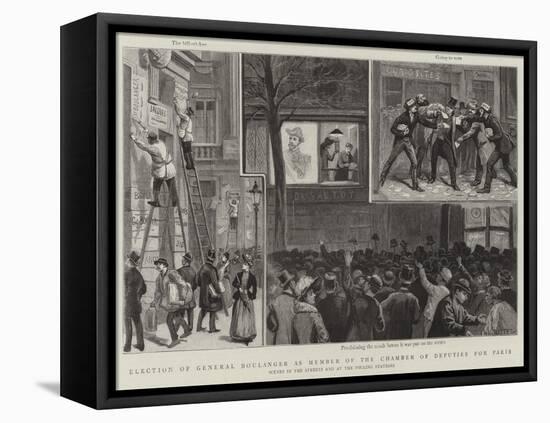 Election of General Boulanger as Member of the Chamber of Deputies for Paris-Paul Destez-Framed Premier Image Canvas