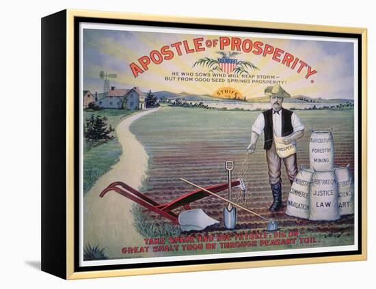 Election Poster Depicting Theodore Roosevelt as the 'Apostle of Prosperity', 1903-American School-Framed Premier Image Canvas