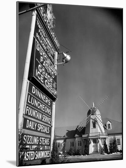 Electric Sign in Front of Restaurant Featuring Dutch Windmill Theme on Roadside of US Highway 1-Margaret Bourke-White-Mounted Photographic Print