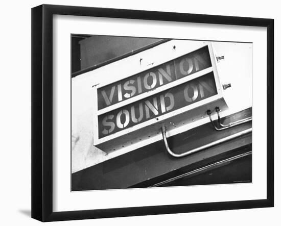 Electrical Sign Showing That the Sound and Vision Are on in the BBC Television Studio-William Vandivert-Framed Photographic Print