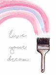 Live Your Dream-Elizabeth Tyndall-Art Print