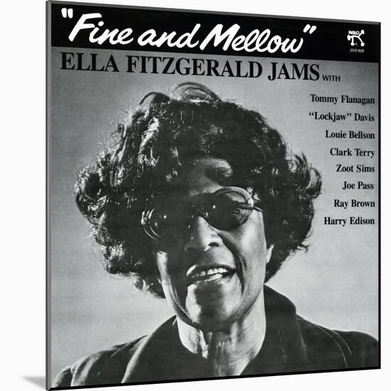 Ella Fitzgerald - Fine and Mellow-null-Mounted Art Print