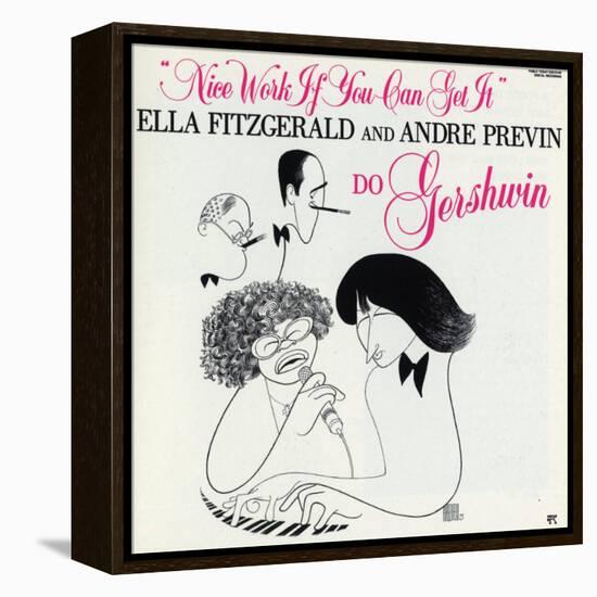 Ella Fitzgerald - Nice Work If You Can Get It-null-Framed Stretched Canvas