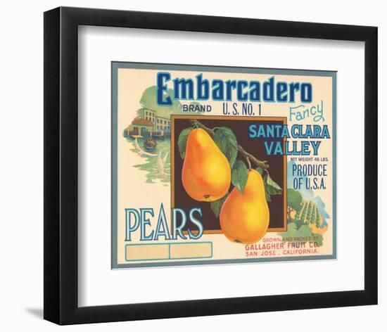 Embarcadero Brand Fancy Pears, Santa Clara Valley, U.S. No. 1-null-Framed Premium Giclee Print