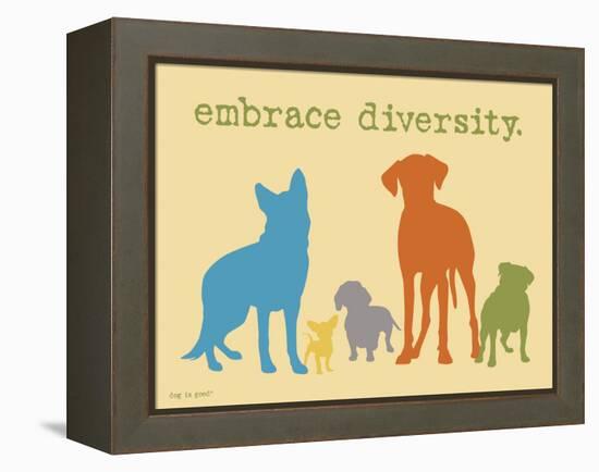 Embrace Diversity-Dog is Good-Framed Stretched Canvas