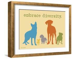 Embrace Diversity-Dog is Good-Framed Art Print
