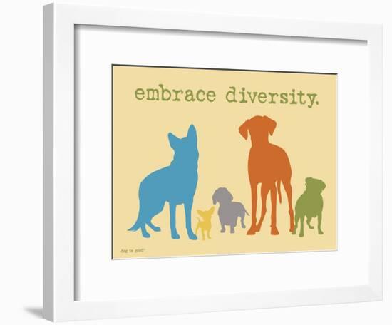 Embrace Diversity-Dog is Good-Framed Art Print