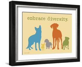 Embrace Diversity-Dog is Good-Framed Art Print