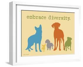 Embrace Diversity-Dog is Good-Framed Art Print