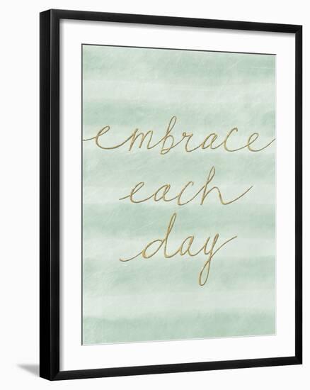 Embrace Each Day-Lottie Fontaine-Framed Giclee Print