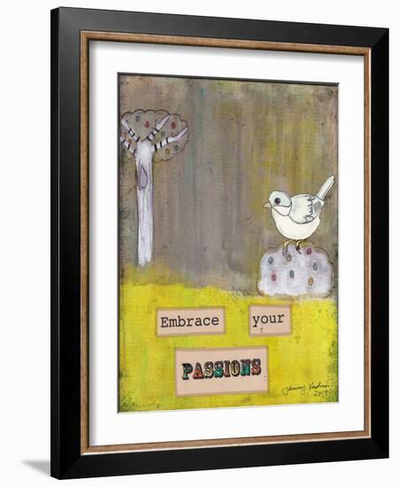 Embrace Your Passions-Tammy Kushnir-Framed Giclee Print