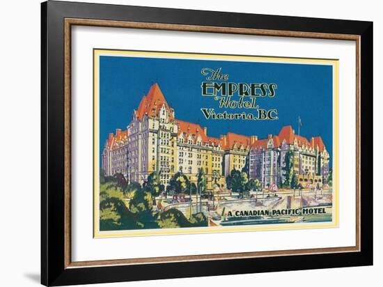 Empress Hotel, Victoria, B.C.-null-Framed Premium Giclee Print