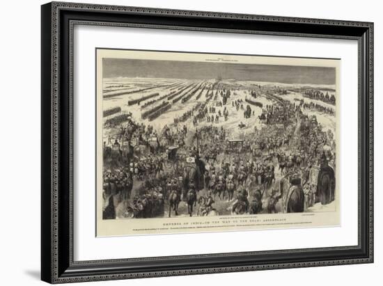 Empress of India, on the Way to the Delhi Assemblage-null-Framed Giclee Print