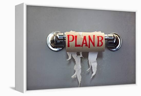 Empty Roll Of Toilet Paper With The Phrase Plan B, Concept For Alternative Planning-Flynt-Framed Stretched Canvas