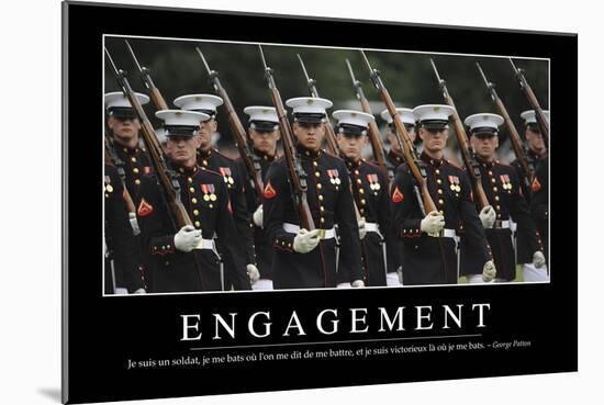 Engagement: Citation Et Affiche D'Inspiration Et Motivation-null-Mounted Photographic Print