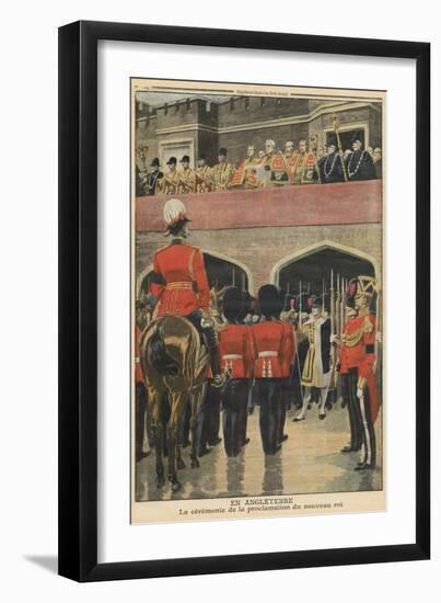 England, Proclamation of the New King George V-French School-Framed Giclee Print