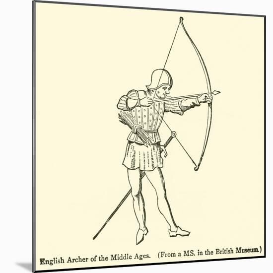 English Archer of the Middle Ages-null-Mounted Giclee Print