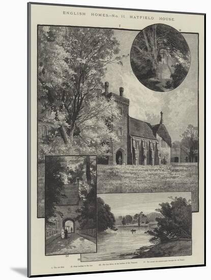 English Homes, Hatfield House-Charles Auguste Loye-Mounted Giclee Print