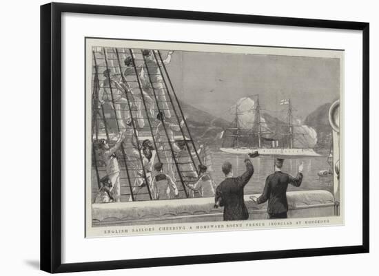 English Sailors Cheering a Homeward Bound French Ironclad at Hongkong-null-Framed Giclee Print