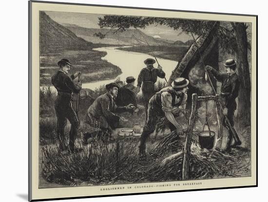Englishmen in Colorado, Fishing for Breakfast-Francis S. Walker-Mounted Giclee Print