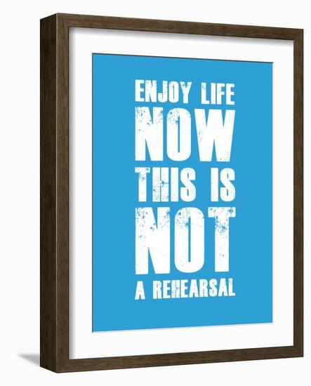 Enjoy Life Now Blue-NaxArt-Framed Art Print