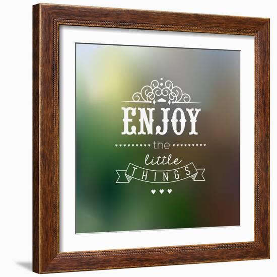 Enjoy The Little Things Quote Typographical Background-Melindula-Framed Art Print