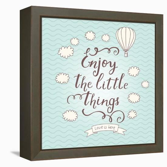 Enjoy the Little Things. Stylish Vector Card in Vintage Colors with Waves, Balloon, Text and Clouds-smilewithjul-Framed Stretched Canvas