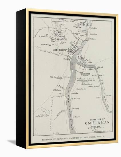 Environs of Omdurman, Captured by the Sirdar, 3 September-null-Framed Premier Image Canvas