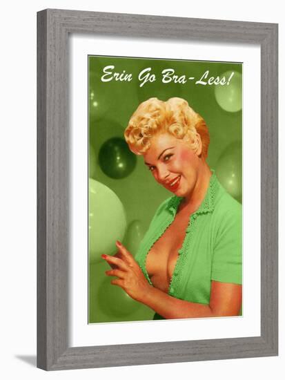 Erin Go Bra-Less-null-Framed Art Print