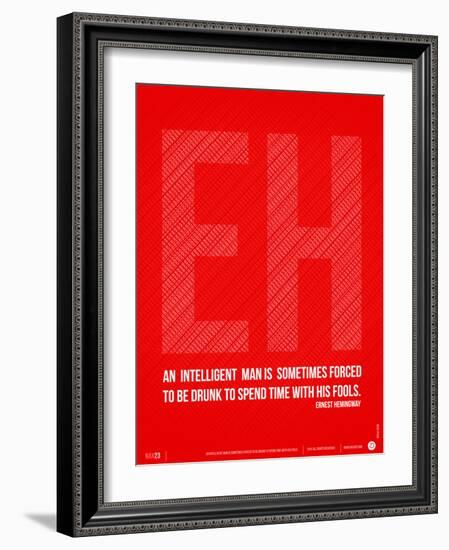 Ernest Hemingway Quote Poster-NaxArt-Framed Premium Giclee Print