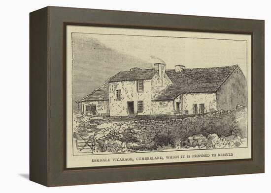 Eskdale Vicarage, Cumberland, Which it Is Proposed to Rebuild-null-Framed Premier Image Canvas