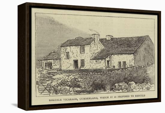 Eskdale Vicarage, Cumberland, Which it Is Proposed to Rebuild-null-Framed Premier Image Canvas