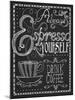 Espresso Yourself-Fiona Stokes-Gilbert-Mounted Giclee Print