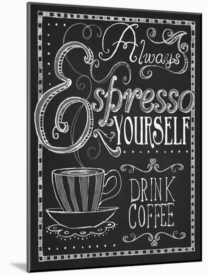 Espresso Yourself-Fiona Stokes-Gilbert-Mounted Premium Giclee Print