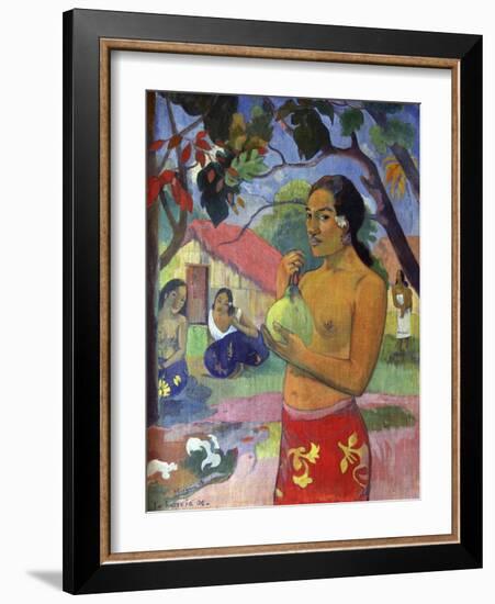 Eu Haere Ia Oe (Woman Holding a Fruit. Where are You Going), 1893-Paul Gauguin-Framed Giclee Print