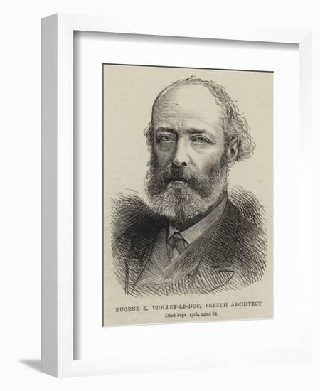 Eugene E Viollet-Le-Duc, French Architect-null-Framed Giclee Print