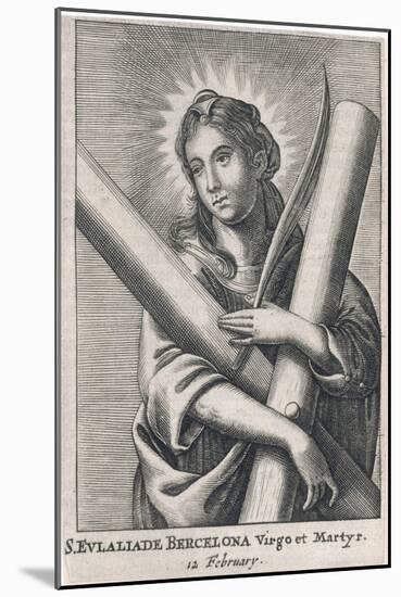 Eulalia (Saint) of Barcelona Spanish Martyr (Under Diocletian), Patron Saint of Sailors-null-Mounted Art Print