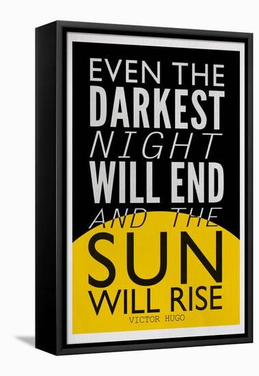 Even The Darkest Night Will End and the Sun Will Rise-null-Framed Stretched Canvas