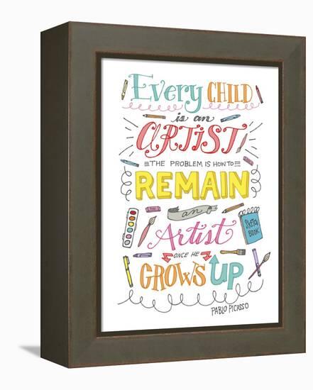 Every Child Is an Artist-Elizabeth Caldwell-Framed Premier Image Canvas