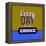 Every Day Is a Choice 1-Lorand Okos-Framed Stretched Canvas