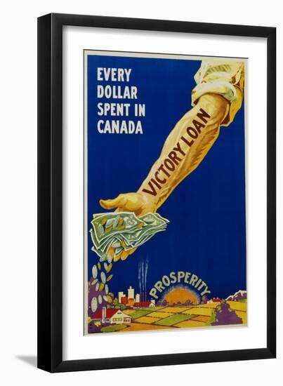 Every Dollar Spent in Canada. Victory Loan Poster-null-Framed Giclee Print