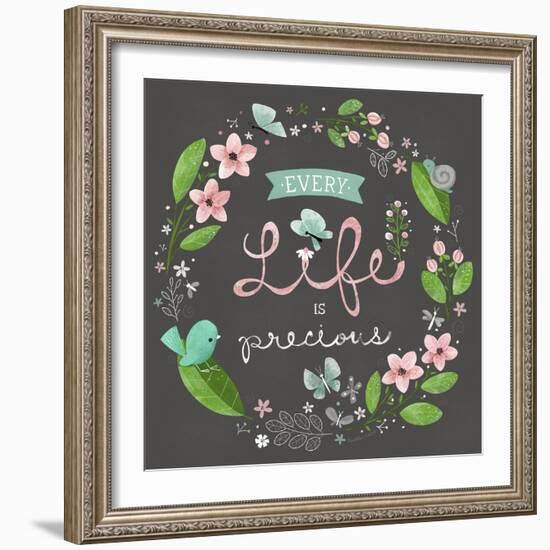 Every Life Is Precious-Heather Rosas-Framed Art Print