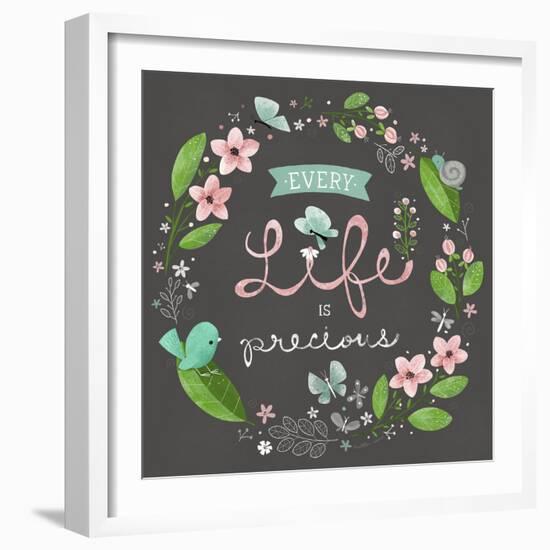 Every Life Is Precious-Heather Rosas-Framed Art Print